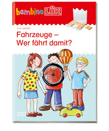 Véhicules bambinoLÜK - Qui va conduire ? - Maternelle